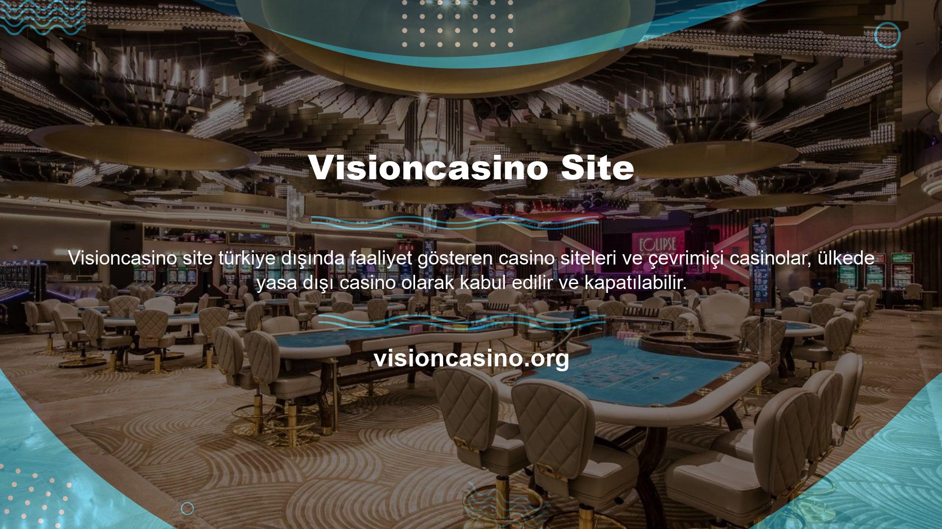 Visioncasino mevcut resmi adresi de mevcut adresinde kapatıldı